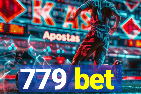 779 bet